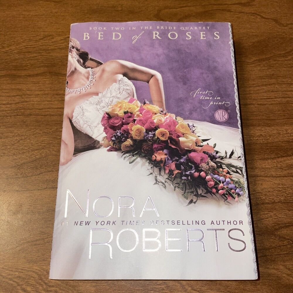 The Bride Quartet Book 2 Bed of Roses Nora Roberts Paperback Berkley Books 2009